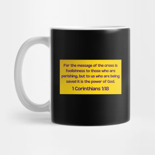 Bible Verse 1 Corinthians 1:18 | Christian Mug